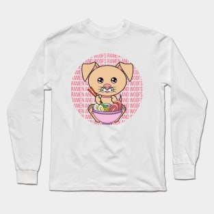 All I Need is ramen and dogs, ramen and dogs, ramen and dogs lover Long Sleeve T-Shirt